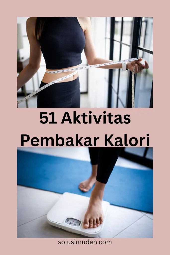 51-Aktivitas-Pembakar-Kalori-683x1024 51 Aktivitas Pembakar Kalori
