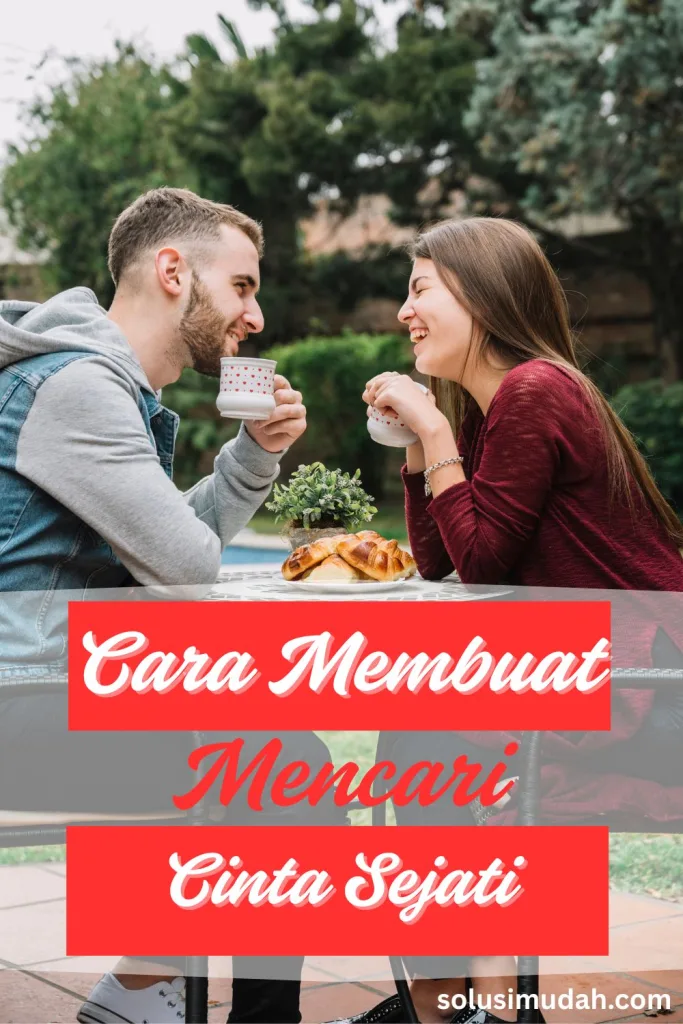 Cara-Mudah-Mencari-Cinta-Sejati-Lewat-Kekuatan-Sosial-Media-683x1024 Cara Mudah Mencari Cinta Sejati Lewat Kekuatan Sosial Media