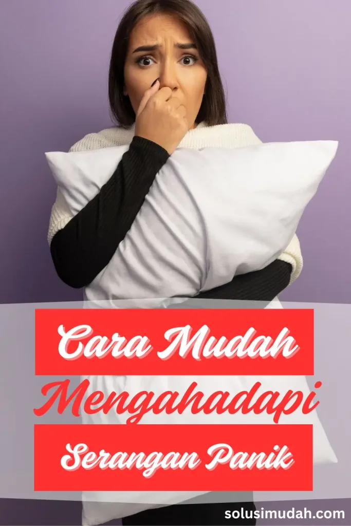Cara-Mudah-Mengahadapi-Cemas-Dan-Serangan-Panik-683x1024 Cara Mudah Mengahadapi Cemas Dan Serangan Panik