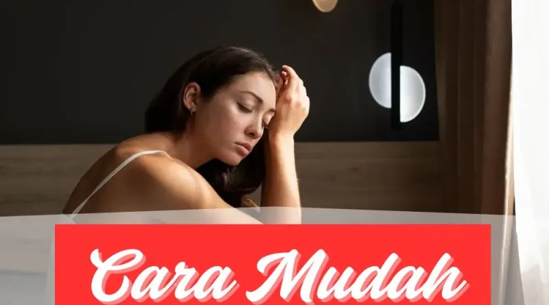 Cara Mudah Untuk Mengatasi Insomnia