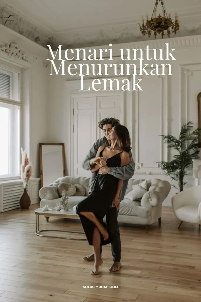 Menari-untuk-Menurunkan-Lemak-Hal-Hal-yang-Bisa-Kamu-Pelajari-dari-Kelas-Menari-683x1024 Menari untuk Menurunkan Lemak - Hal-Hal yang Bisa Kamu Pelajari dari Kelas Menari