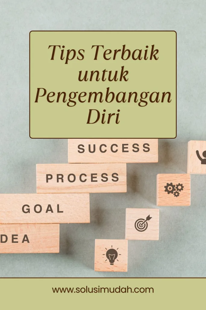 Tips-Terbaik-untuk-Pengembangan-Diri-683x1024 Tips Terbaik untuk Pengembangan Diri