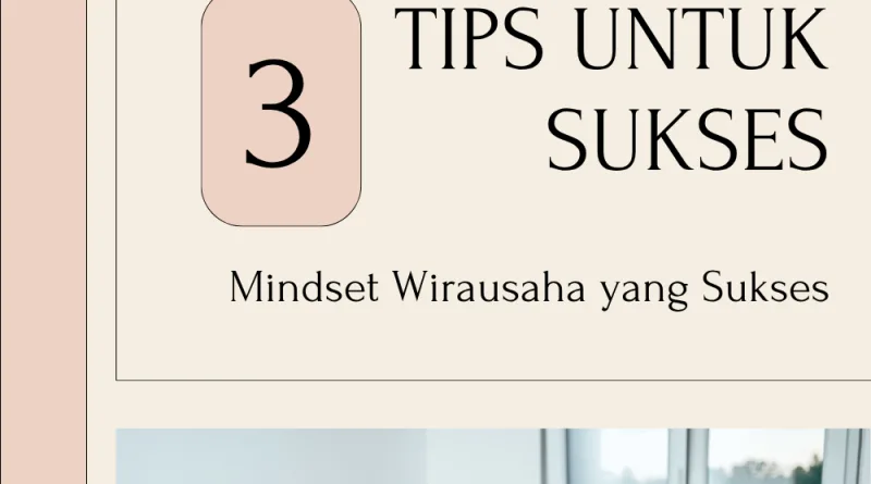 Mindset Wirausaha yang Sukses