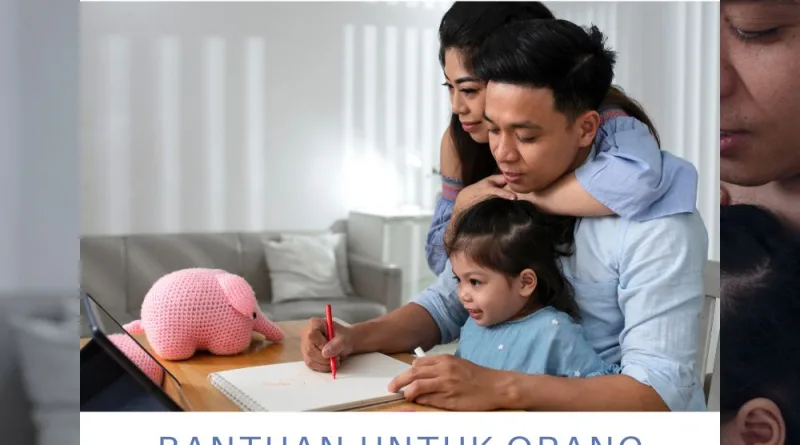 Bantuan Untuk Orang Tua Agar Lebih Terlibat Dalam Pendidikan Anak
