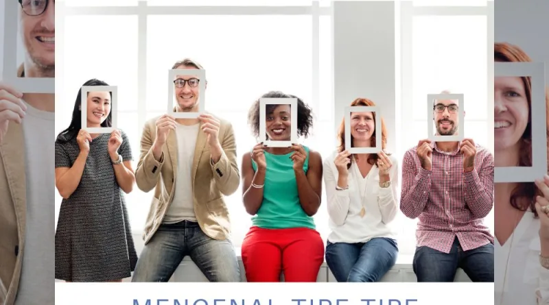 Mengenal Tipe-Tipe Kepribadian Dan Manfaatnya