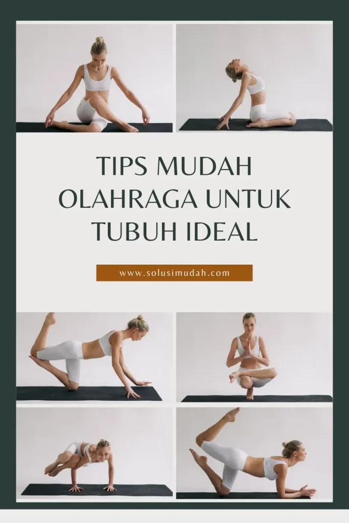 Tips-Mudah-Olahraga-untuk-Tubuh-Ideal-683x1024 Tips Mudah Olahraga untuk Tubuh Ideal