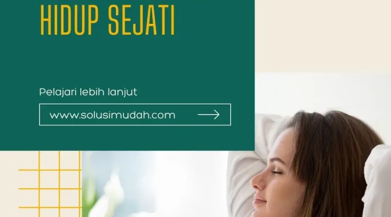 Tips Spiritual Untuk Menemukan Kembali Tujuan Hidup Sejati