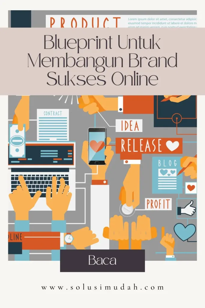 Blueprint-Untuk-Membangun-Brand-Sukses-Online-683x1024 Blueprint Untuk Membangun Brand Sukses Online