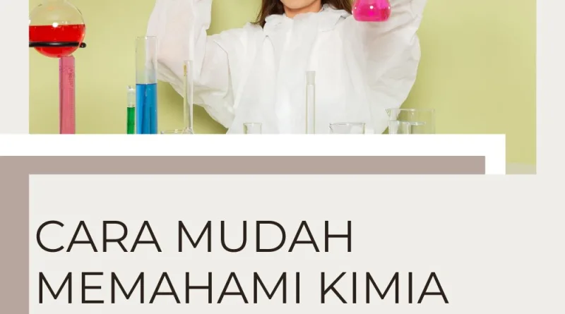 Cara Mudah Memahami Kimia Sehat Untuk Kesehatan Optimal