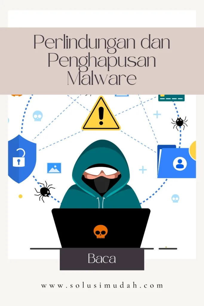 Perlindungan-dan-Penghapusan-Malware-683x1024 Perlindungan dan Penghapusan Malware