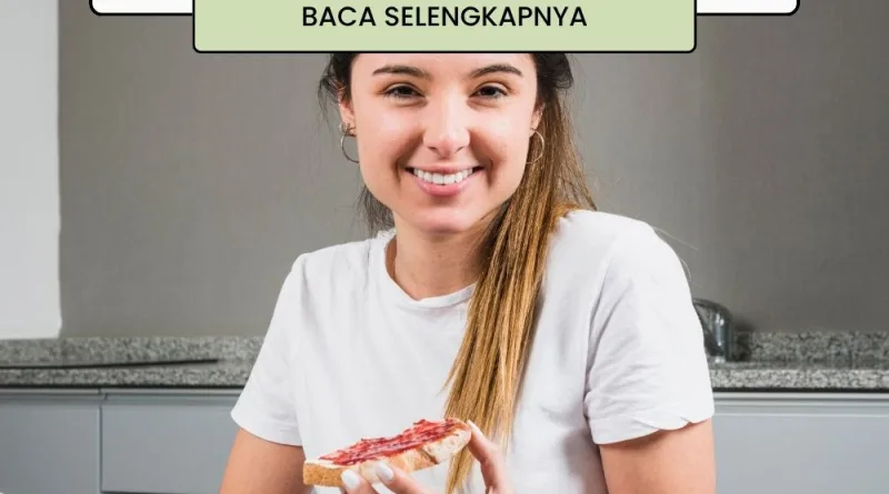 Cara Makan Dengan Benar Dan Mengelola Hidup Anda