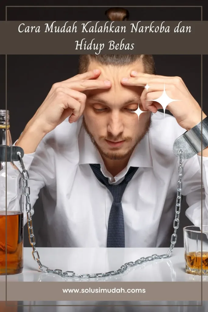 Cara-Mudah-Kalahkan-Narkoba-dan-Hidup-Bebas-683x1024 Cara Mudah Kalahkan Narkoba dan Hidup Bebas