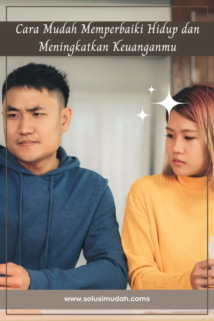 Cara-Mudah-Memperbaiki-Hidup-dan-Meningkatkan-Keuanganmu-683x1024 Cara Mudah Memperbaiki Hidup dan Meningkatkan Keuanganmu