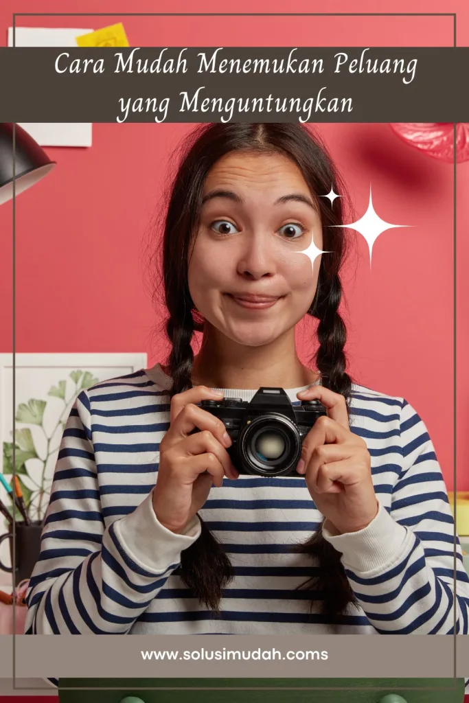 Cara-Mudah-Menemukan-Peluang-yang-Menguntungkan-683x1024 Cara Mudah Menemukan Peluang yang Menguntungkan