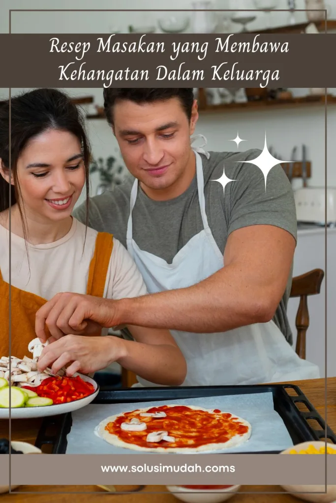 Resep-Masakan-yang-Membawa-Kehangatan-Dalam-Keluarga-683x1024 Resep Masakan yang Membawa Kehangatan Dalam Keluarga