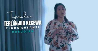 Terjemahan Dan Lirik Lagu Terlanjur Kecewa - Flora Susanti Hasugian