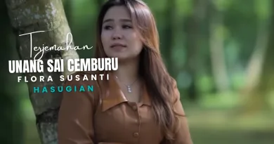 Terjemahan Dan Lirik Lagu Unang Sai Cemburu - Flora Susanti Hasugian