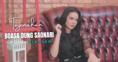 Terjemahan Dan Lirik Lagu Boasa Dung Saonari - Putri Siagian