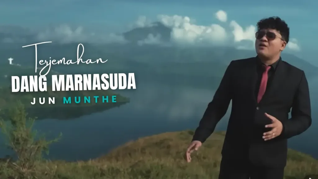 Terjemahan-Dan-Lirik-Lagu-Dang-Marnasuda-Jun-Munthe-1024x576 Terjemahan Dan Lirik Lagu Dang Marnasuda - Jun Munthe