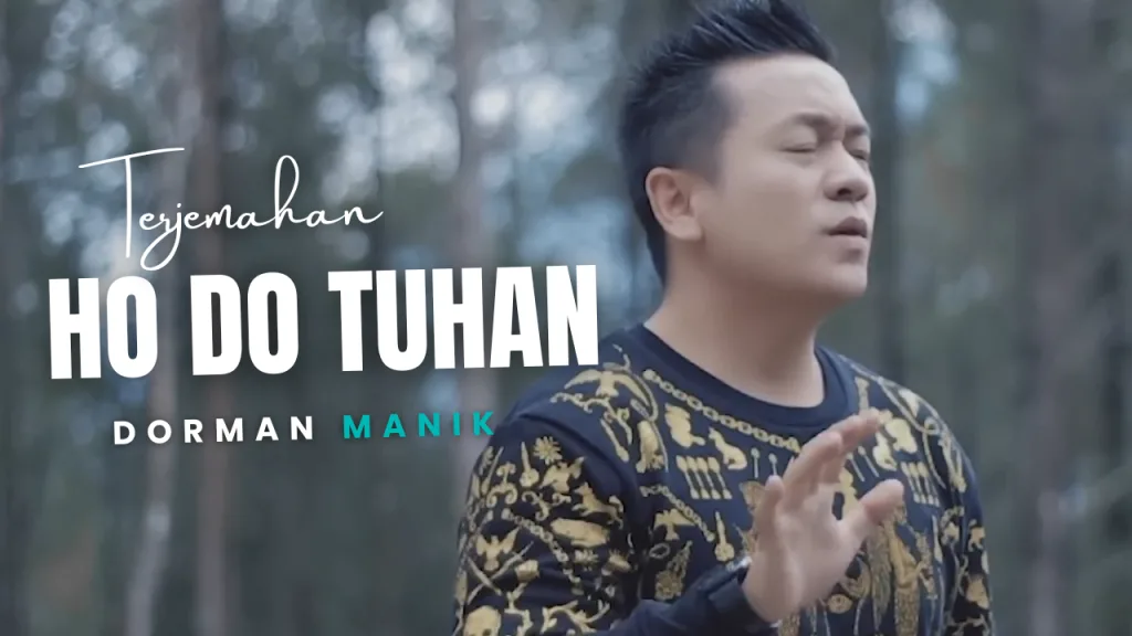 Terjemahan-Dan-Lirik-Lagu-Ho-Do-Tuhan-Dorman-Manik-1024x576 Terjemahan Dan Lirik Lagu Ho Do Tuhan - Dorman Manik