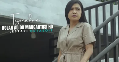 Terjemahan Dan Lirik Lagu Holan Au Do Mangantusi Ho - Lestari Hutasoit