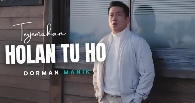Terjemahan Dan Lirik Lagu Holan Tu Ho - Dorman Manik
