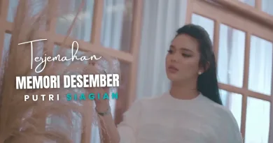 Terjemahan Dan Lirik Lagu Memori Desember - Putri Siagian
