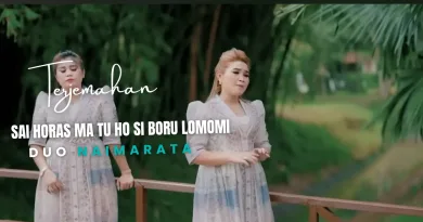 Terjemahan Dan Lirik Lagu Sai Horas Ma tu Ho Si Boru Lomomi - Duo Naimarata