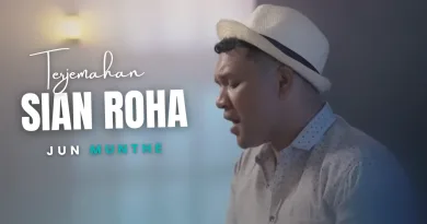Terjemahan Dan Lirik Lagu Sian Roha - Jun Munthe